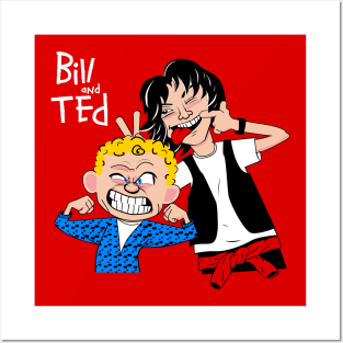 Bill and Ted Posters and Art